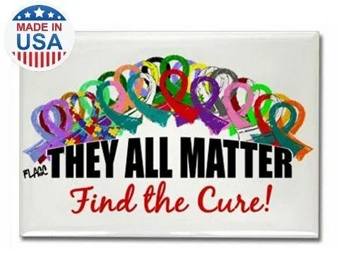 “They All Matter, Find the Cure” Rectangle Magnet