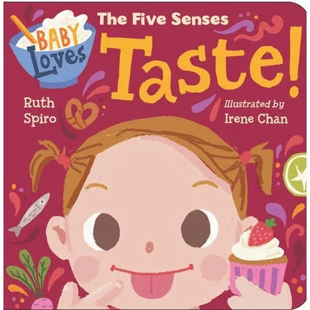 Baby Loves The Five Senses: Taste!