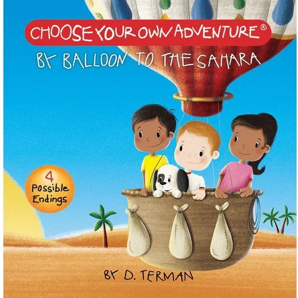 Choose Your Own Adventure | By Balloon to the Sahara
