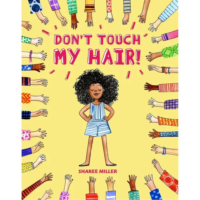 Don’t Touch my Hair