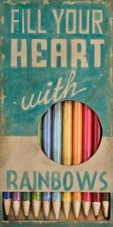 Fill Your Heart With Rainbows – Canvas Reproduction