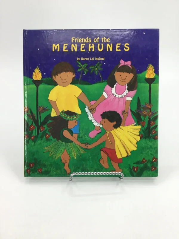 Friends of the Menehunes Hardback Book