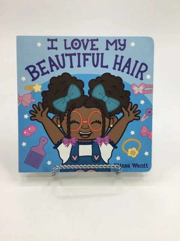 I Love My Beautiful Hair Board Book