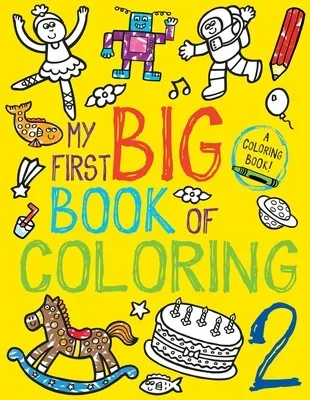 My First Big Book of Coloring 2