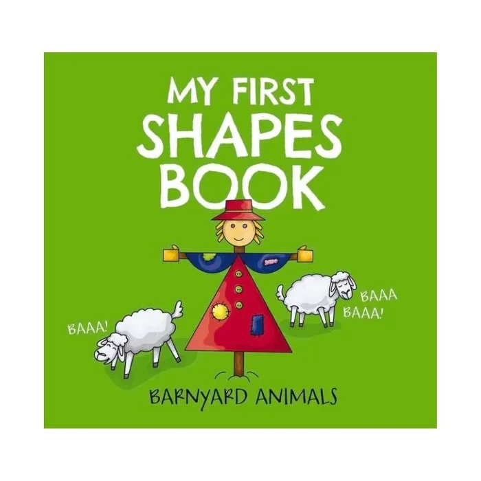 My First Shapes Book: Barnyard Animals