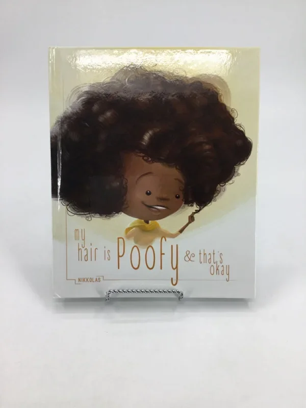 My Hair is Poofy and that’s Okay Hardback Book