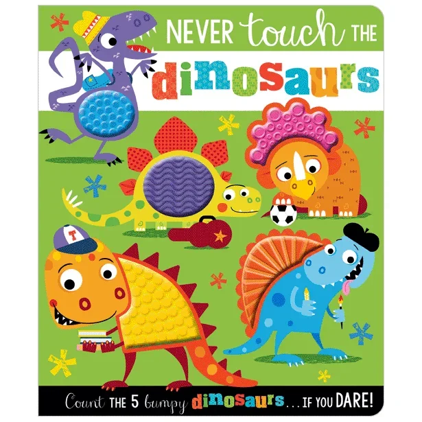 Never Touch The Dinosaurs