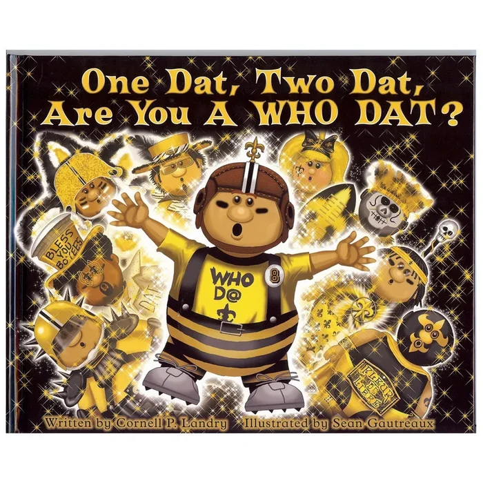 One Dat, Two Dat, Are You a Who Dat?