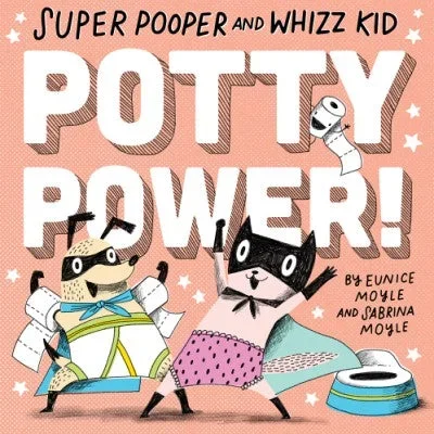 Potty Power Super Pooper and Whizz Kid