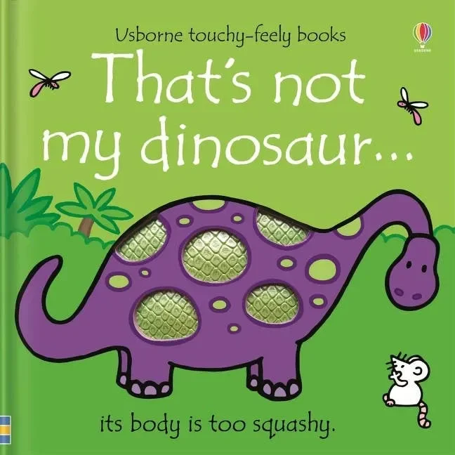 That’s Not My Dinosaur. : Usborne