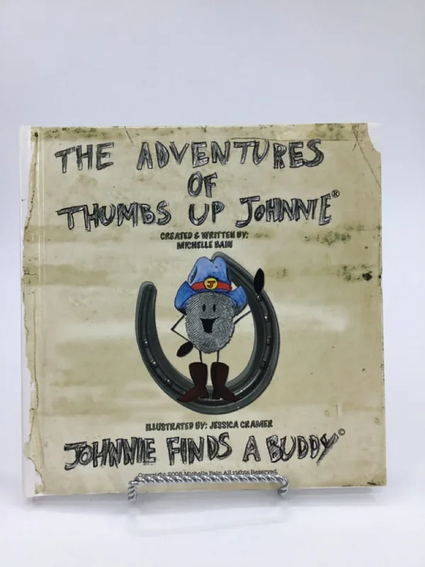 The Adventures of Thumbs Up Johnnie Hardcover Book
