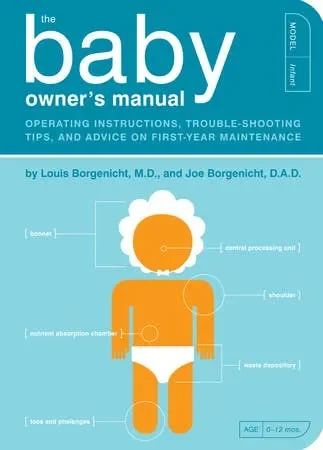 The Baby Owner’s Manual