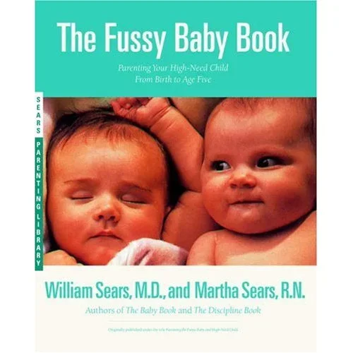 The Fussy Baby Book