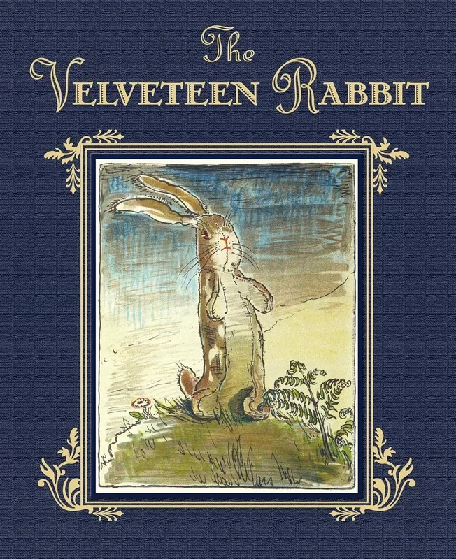 The Velveteen Rabbit | The Classic Children’s Book