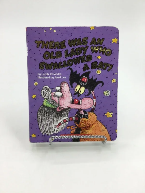 There Was an Old Lady Who Swallowed a Bat! Board Book