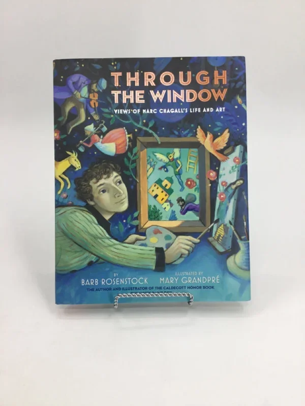 Through the Window Views of Marc Chagall’s Life and Art Hardback Book