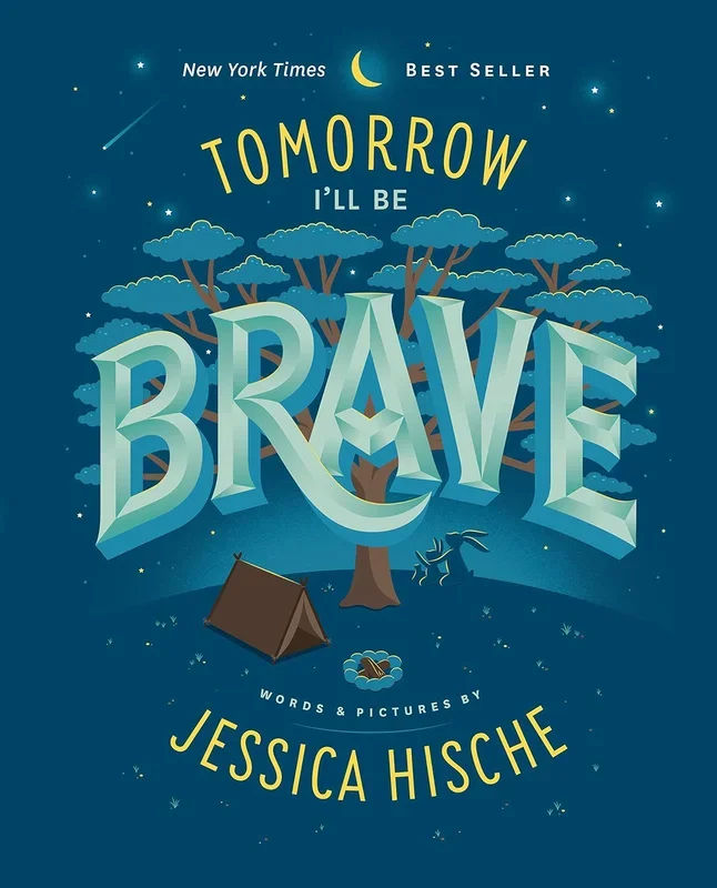 Tomorrow, I’ll Be Brave